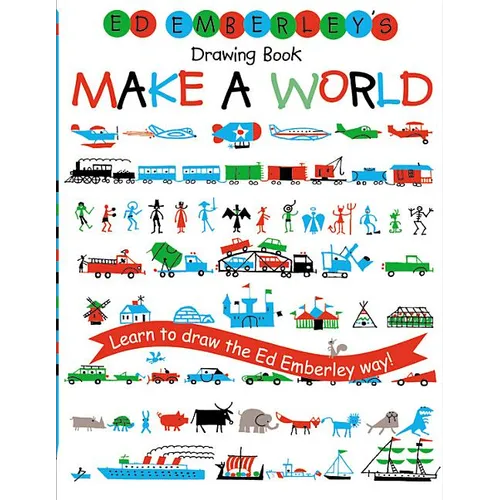 Ed Emberley's Drawing Book: Make a World