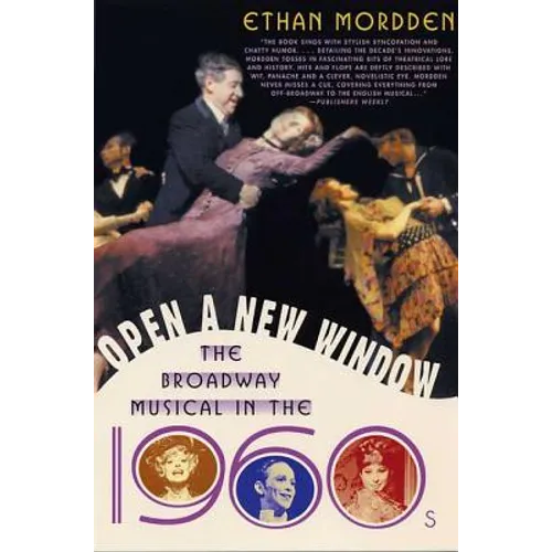 Open a New Window: The Broadway Musical in the 1960s