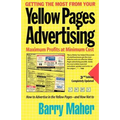 Getting the Most from Your Yellow Pages Advertising: Maximum Profit at Minimum Cost