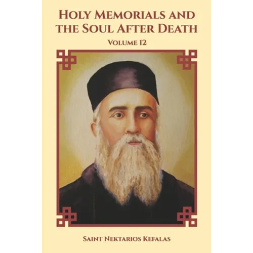 Holy Memorials and the Soul After Death