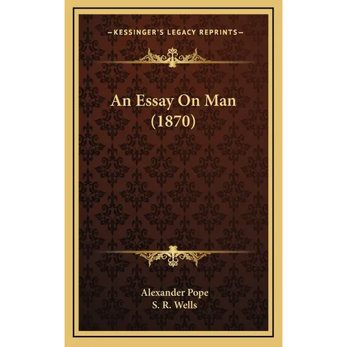 An Essay On Man (1870)