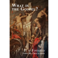 What Is the Gospel? It is Finished