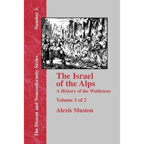 Israel of the Alps - Vol. 1