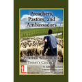 Preachers, Pastors, and Ambassadors: Puritan Wisdom for Today's Church