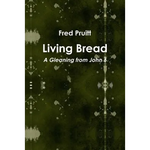 Living Bread