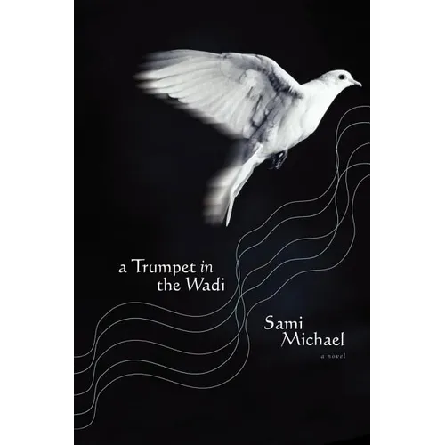 A Trumpet in the Wadi