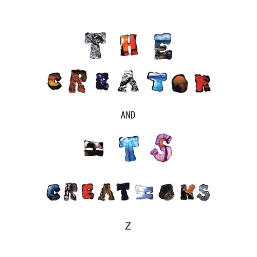 The Creator and Its Creations