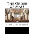 The Order of Mass in Latin and English