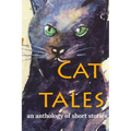 Cat Tales: An anthology of short stories