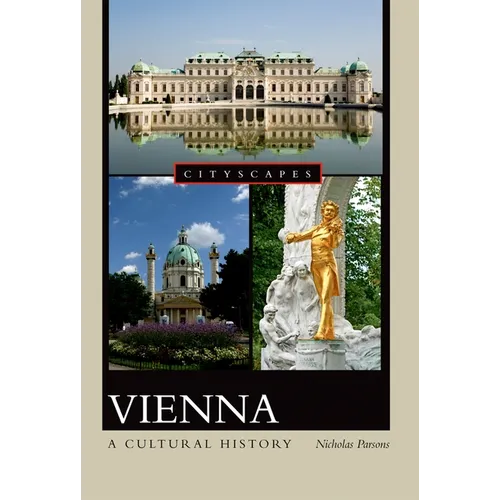 Vienna: A Cultural History