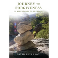 Journey to Forgiveness: 21 Milestones to Freedom
