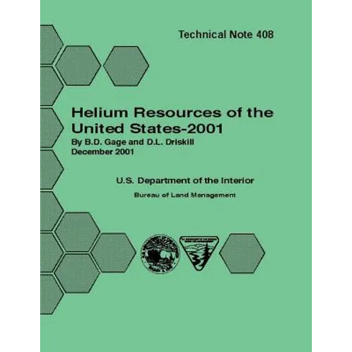 Helium Resources of the United States - 2001 Technical Note 408