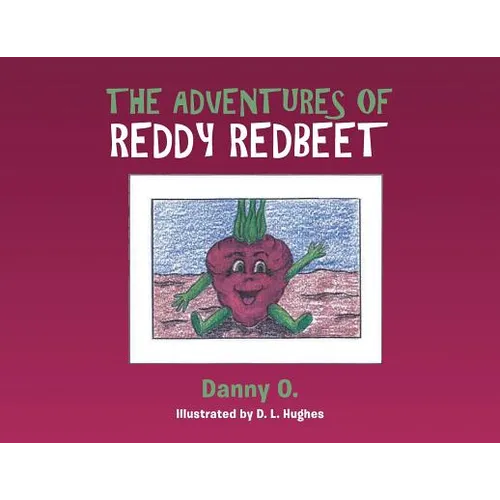 The Adventures of Reddy Redbeet