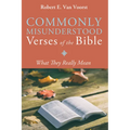 Commonly Misunderstood Verses of the Bible: What They Really Mean