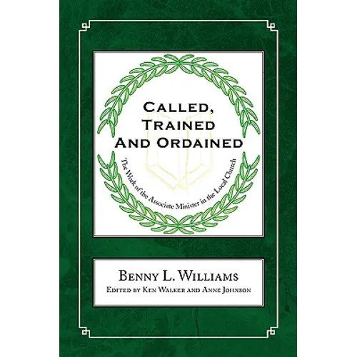 Called, Trained and Ordained