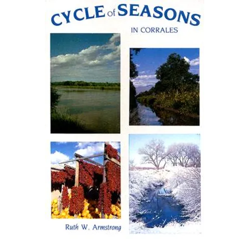 Cycle of Seasons in Corrales