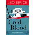 Cold Blood: A Sergeant Beef Mystery