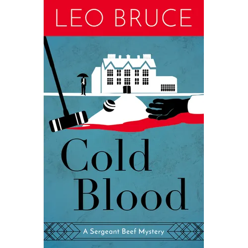 Cold Blood: A Sergeant Beef Mystery