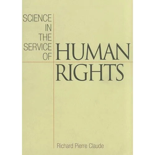 Science in the Service of Human Rights