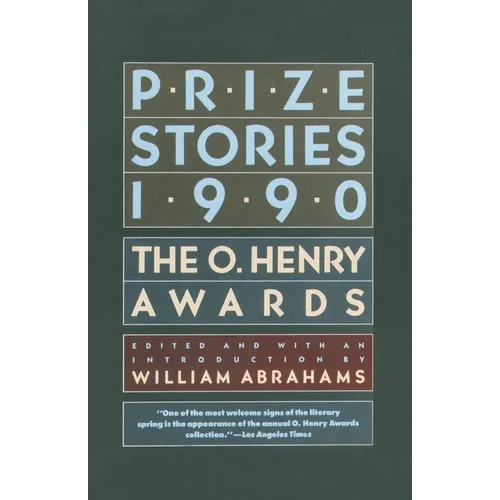 Prize Stories 1990: The O. Henry Awards