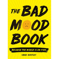 The Bad Mood Book