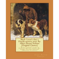 Black Caesar's clan; a Florida mystery story. By: Albert Payson Terhune (Original Classics)