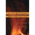 In the Beginning Were Stories, Not Texts