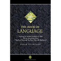 The Book of Language: Exploring the Spiritual Vocabulary of Islam