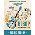 The Bebop Guitar Improv Series VOL 2- Lesson Book: A Comprehensive Guide To Jazz Improvisation