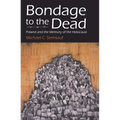 Bondage to the Dead