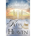 Keys to Open Heaven