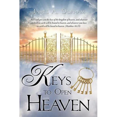 Keys to Open Heaven