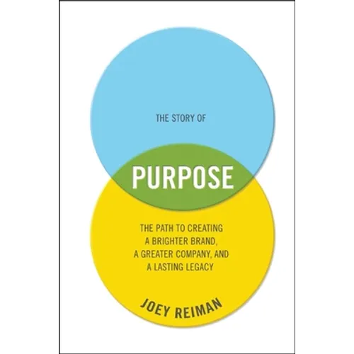 The Story of Purpose