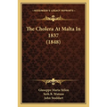 The Cholera At Malta In 1837 (1848)