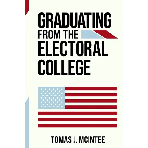 Graduating from the Electoral College
