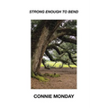 Strong Enough To Bend