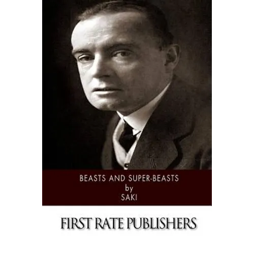 Beasts and Super-Beasts