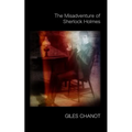 The Misadventure of Sherlock Holmes