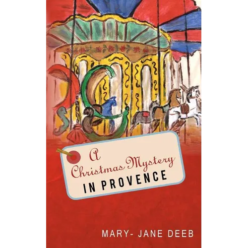 A Christmas Mystery in Provence
