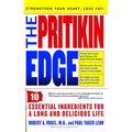 Pritikin Edge: 10 Essential Ingredients for a Long and Delicious Life