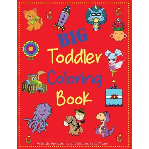 Big Toddler Coloring Book