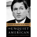 The Unquiet American: Richard Holbrooke in the World