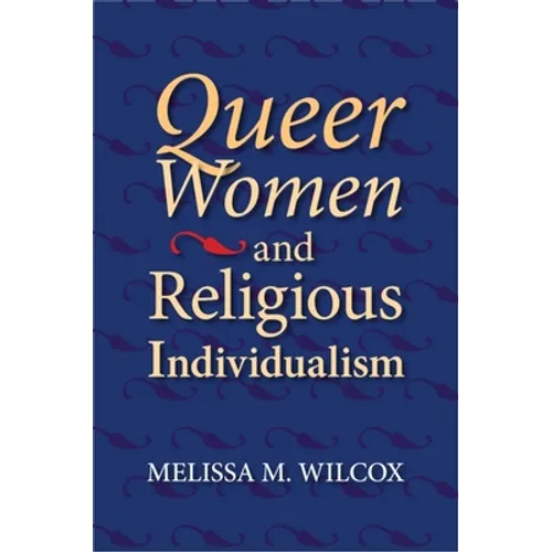 Queer Women and Religious Individualism