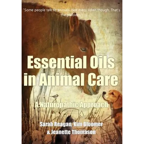 Essential Oils in Animal Care: A Naturopathic Approach