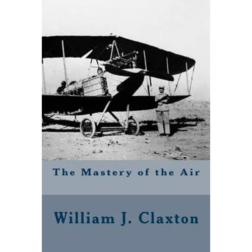 The Mastery of the Air