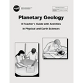 Planetary Geology: A Teacher's Guide With Activities in Physical and Earth Sciences