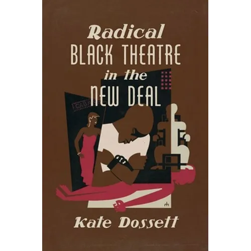 Radical Black Theatre in the New Deal