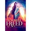 The Monster Freed