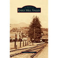 Early Mill Valley