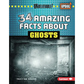 34 Amazing Facts about Ghosts